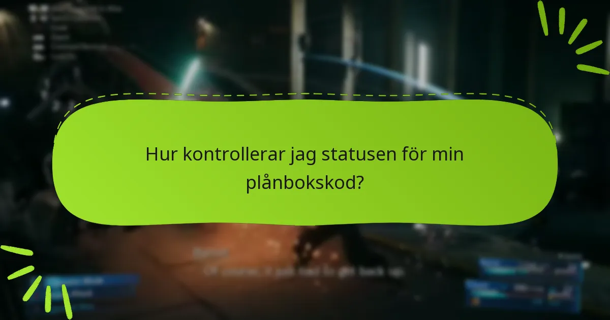 Hur kontrollerar jag statusen för min plånbokskod?