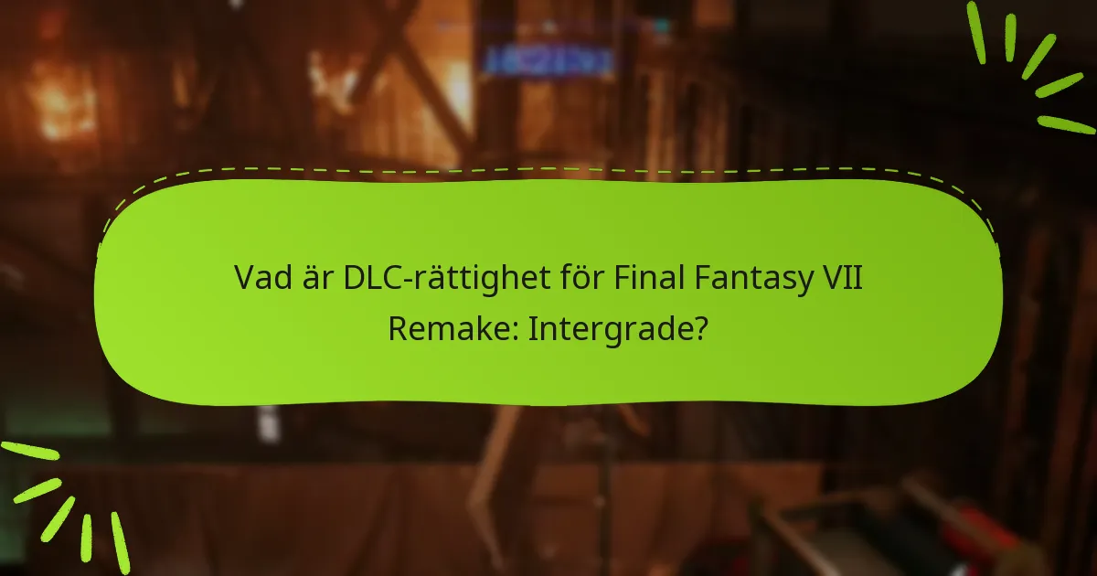 Vad ska jag göra om jag stöter på problem med min DLC-rättighet?
