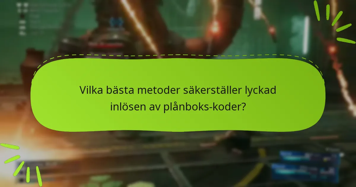 Vilka plattformar stöder inlösen av plånboks-koder för Final Fantasy VII Remake?