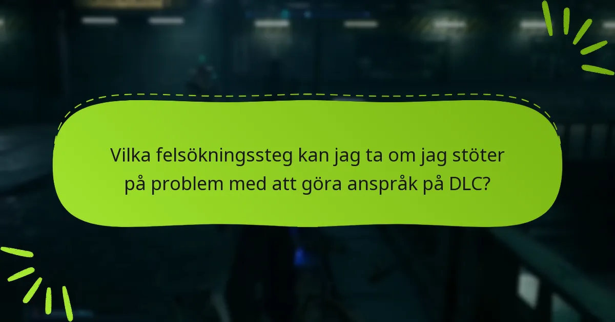 Vilket innehåll ingår i Final Fantasy VII Remake DLC?