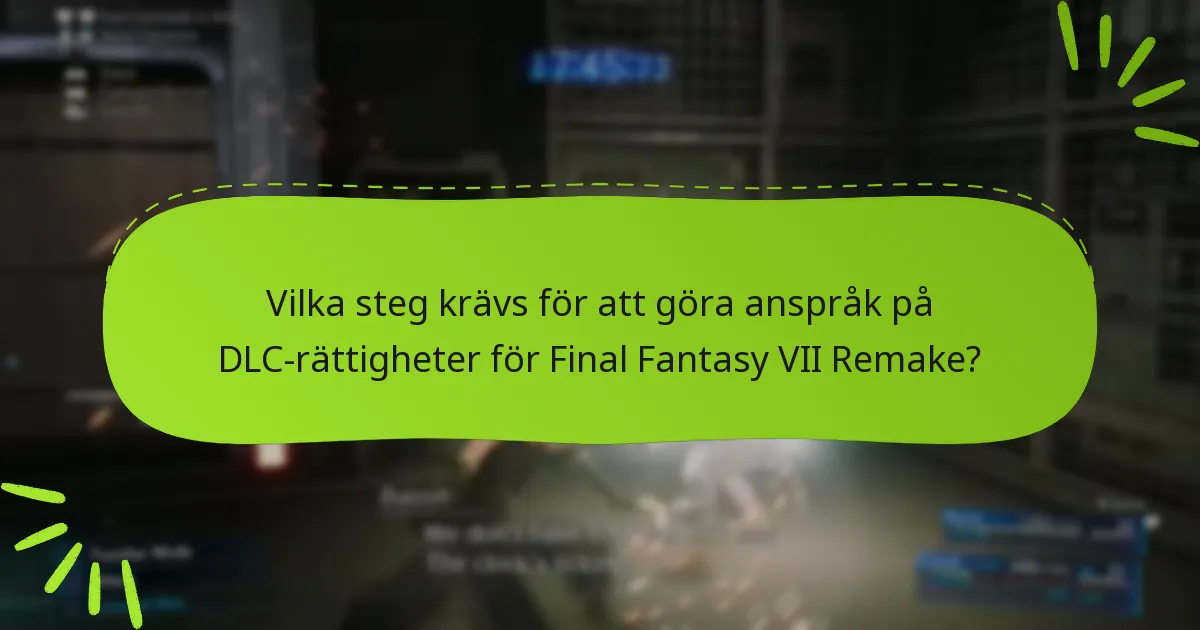 Hur skiljer sig processen för att göra anspråk på DLC mellan plattformar?